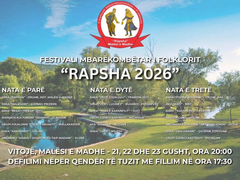 Festivali Mbarëkombëtar i Folklorit “Rapsha 2026” – 21, 22 dhe 23 gusht në Vitojë